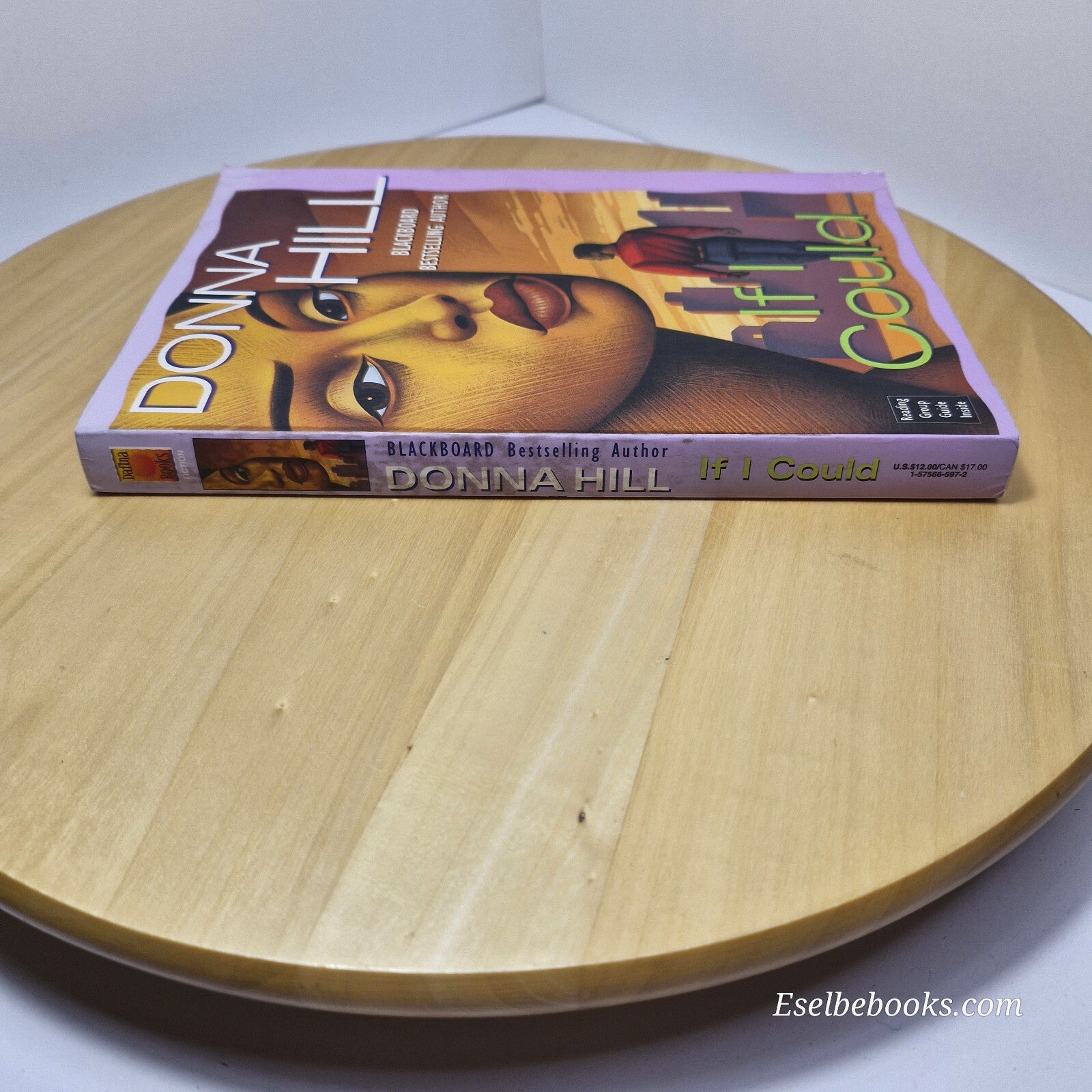 Fiction: If I could by Donna Hill- large paperback