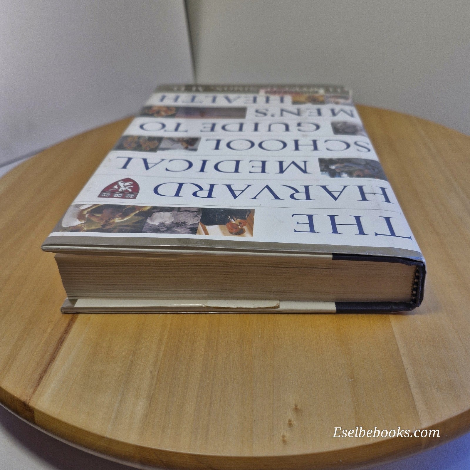 The Harvard Medical School Guide to Men's Health: Lessons from the Harvard Men's