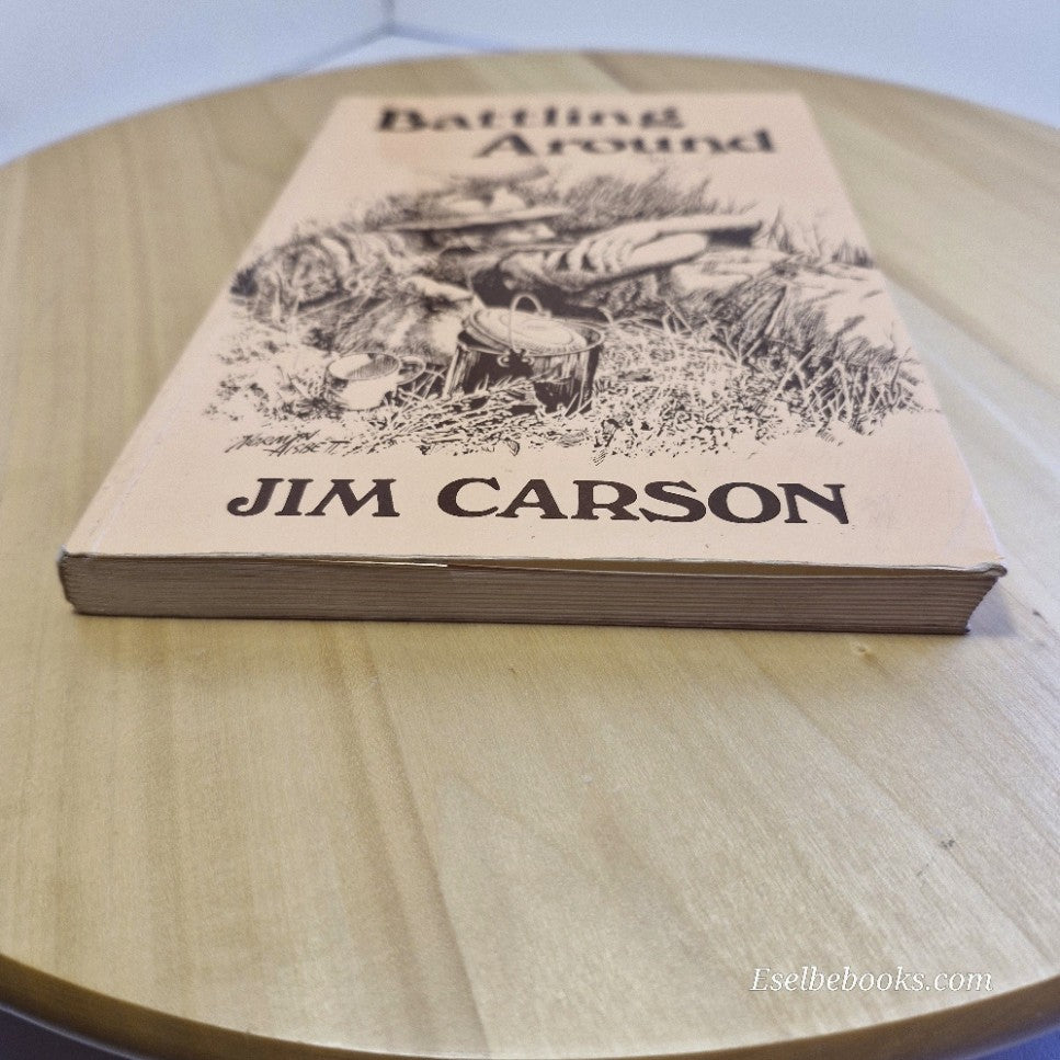 Battling Around by Jim Carson - paperback