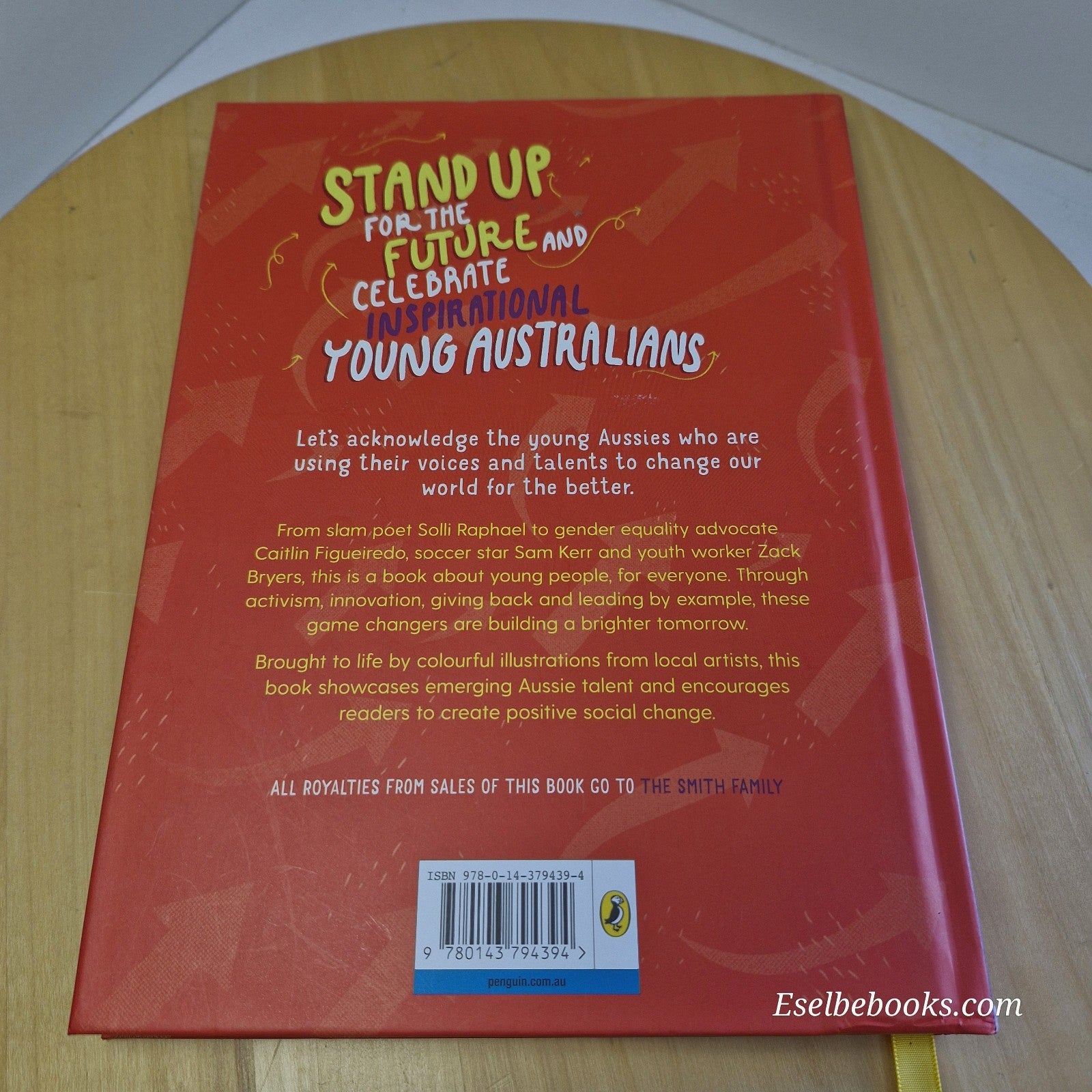 Stand Up for the Future: A Celebration of Inspirational Young Australians by...