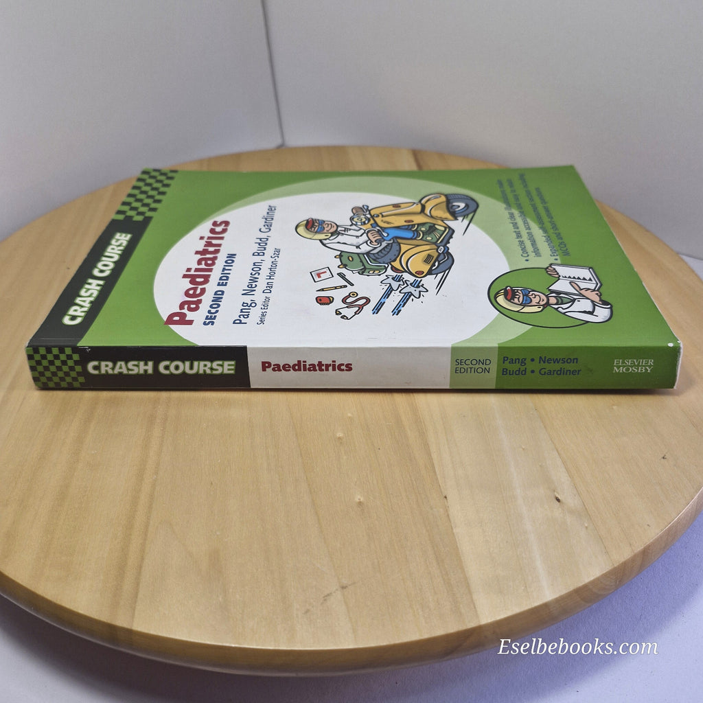 Paediatrics By David Pang, Tim Newson 2nd edition · 2005 - paperback