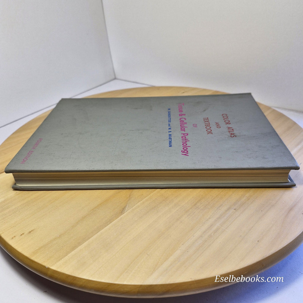 Color Atlas & Textbook of Tissue and Cellular Pathology By Sandritter & Wartman