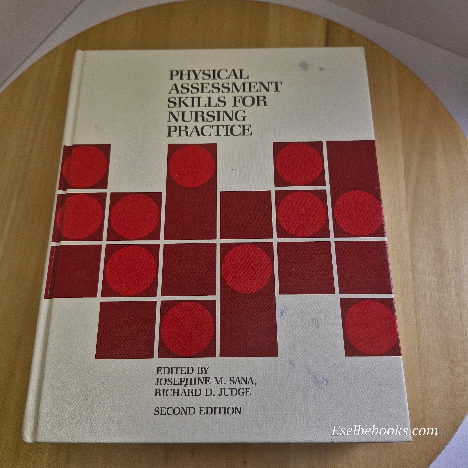 Physical Assessment Skills for Nursing Practice by Josephine M Sana & Richard...