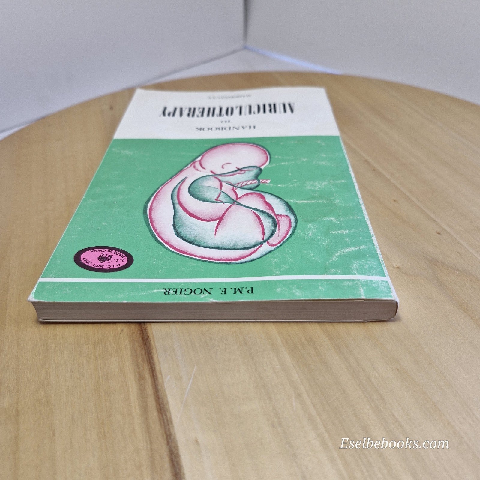 Handbook to Auriculotherapy By Paul F. M. Nogier · 1998 - paperback