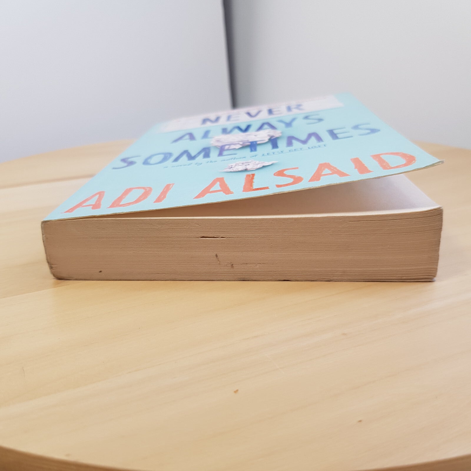 Never Always Sometimes By Adi Alsaid · 2015 - paperback