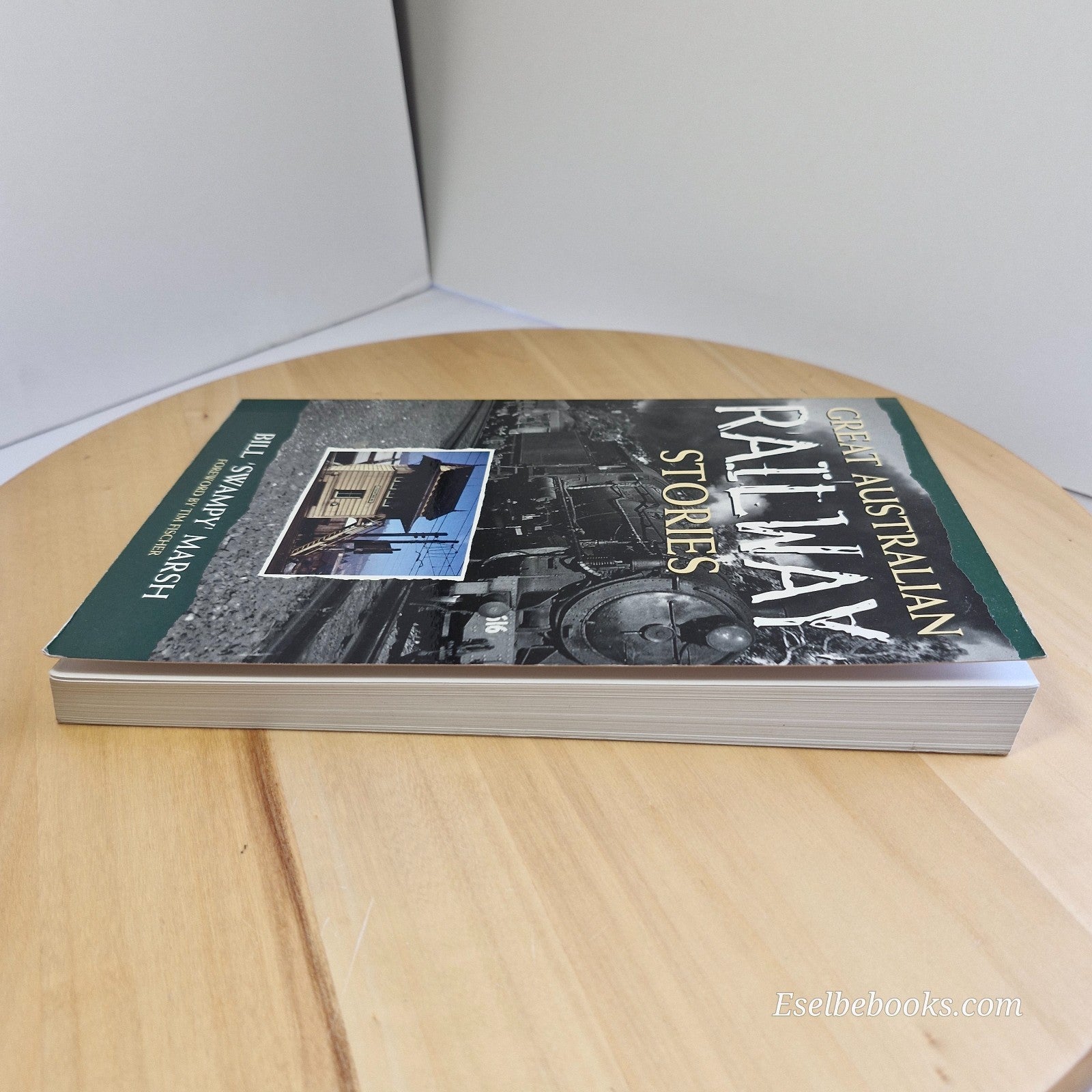 All Aboard Tales Of Australian Railways & Great Australian Railway Stories Books