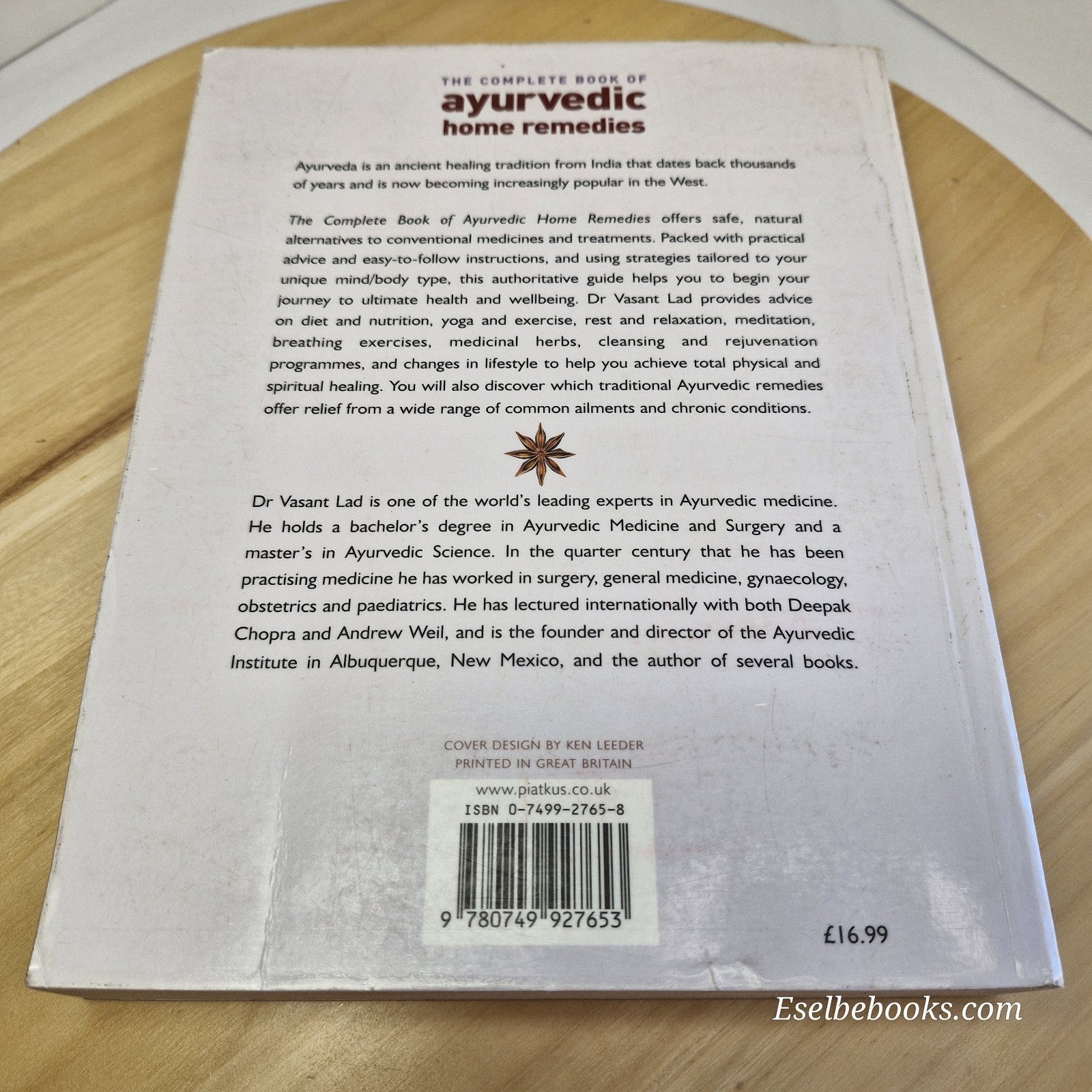 The Complete Book Of Ayurvedic Home Remedies: A comprehensive guide - V Lad
