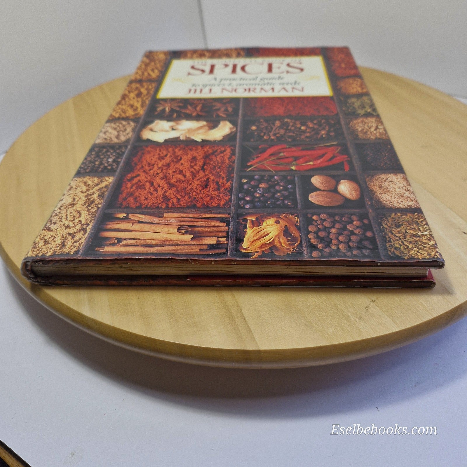 The Complete Book of Spices by Jill Norman 1991 Hardcover