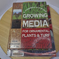 Growing Media for Ornamental Plants and Turf By Kevin A. Handreck, Neil D. Bl...