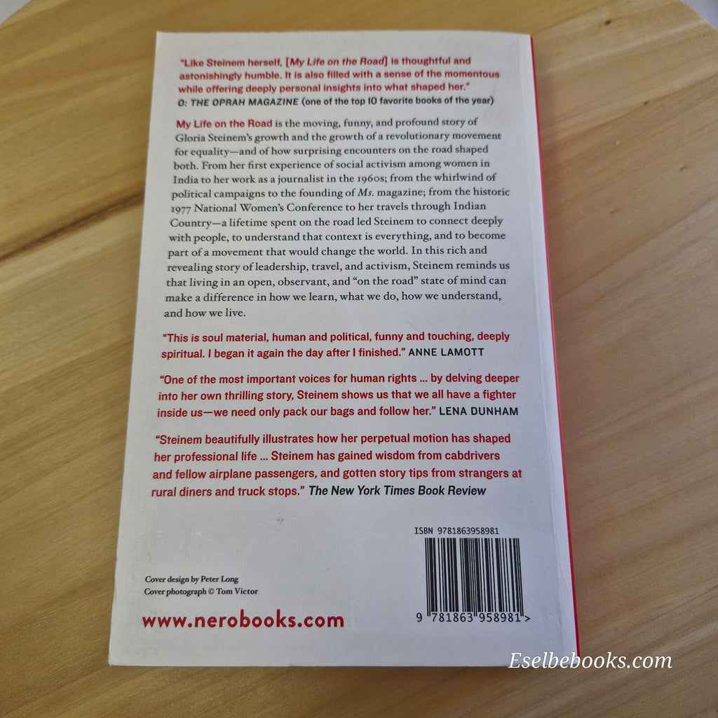 Autobiography: My Life on the Road By Gloria Steinem · 2015 - paperback