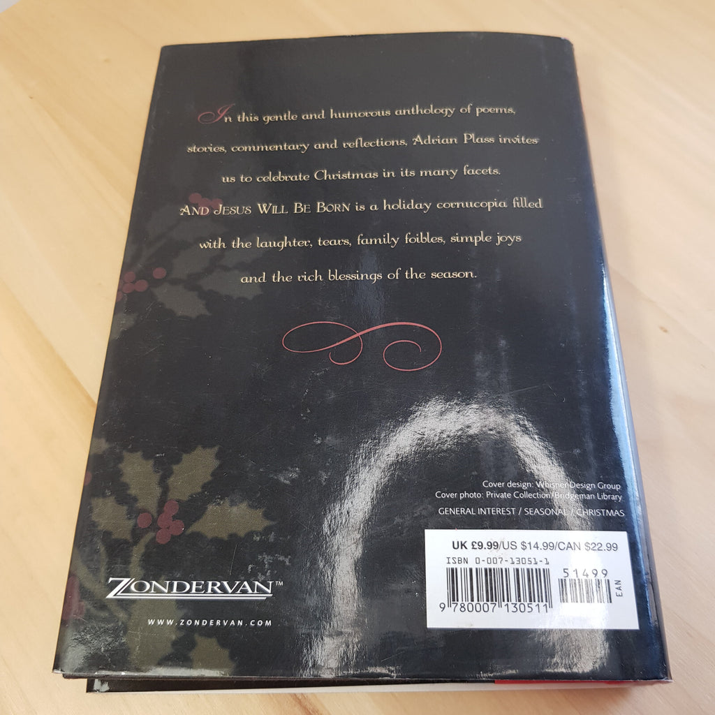 Poetry: And Jesus Will Be Born A Collection of Christmas Poems, Stories and R...
