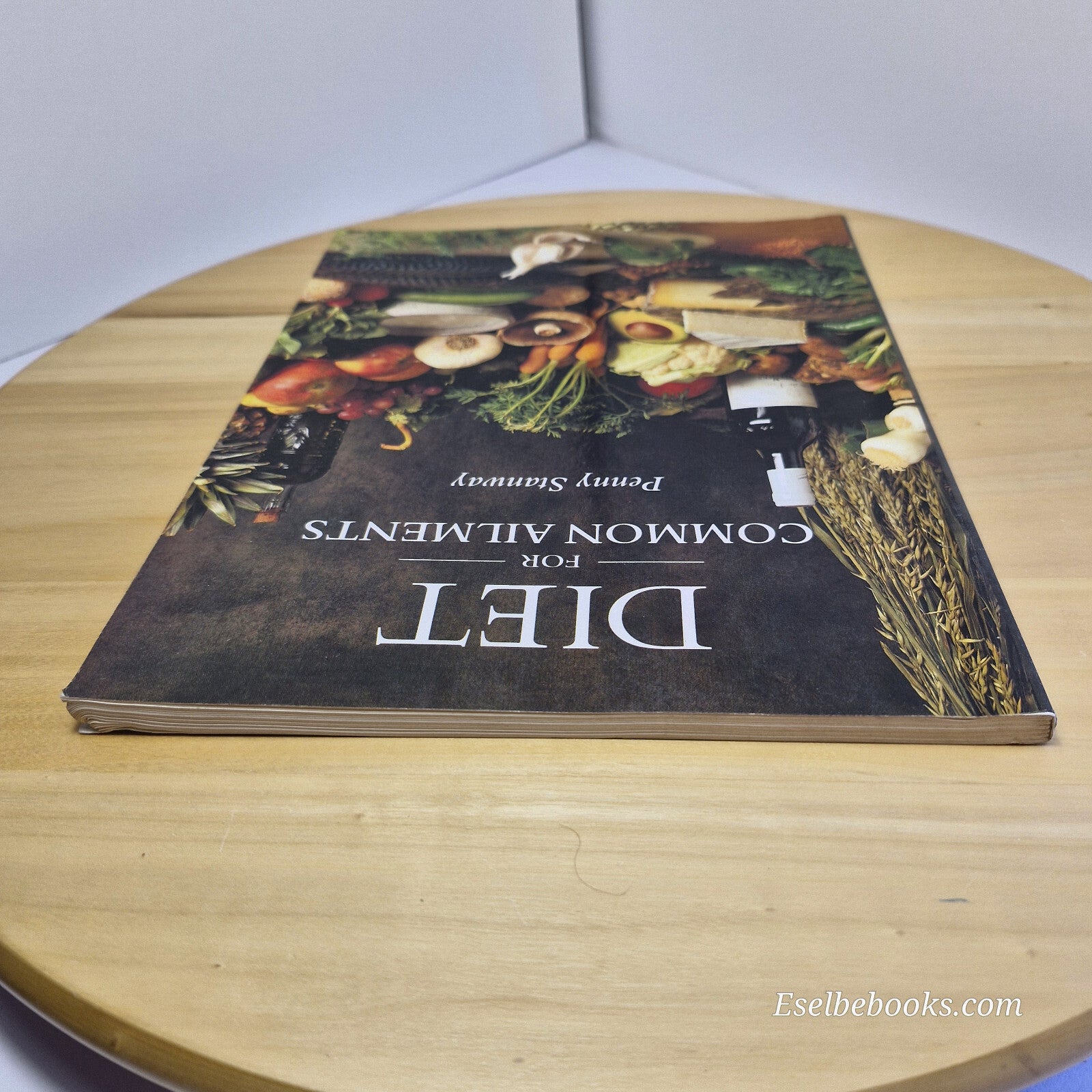 Diet for Common Ailments By Penny Stanway · 1990 - paperback