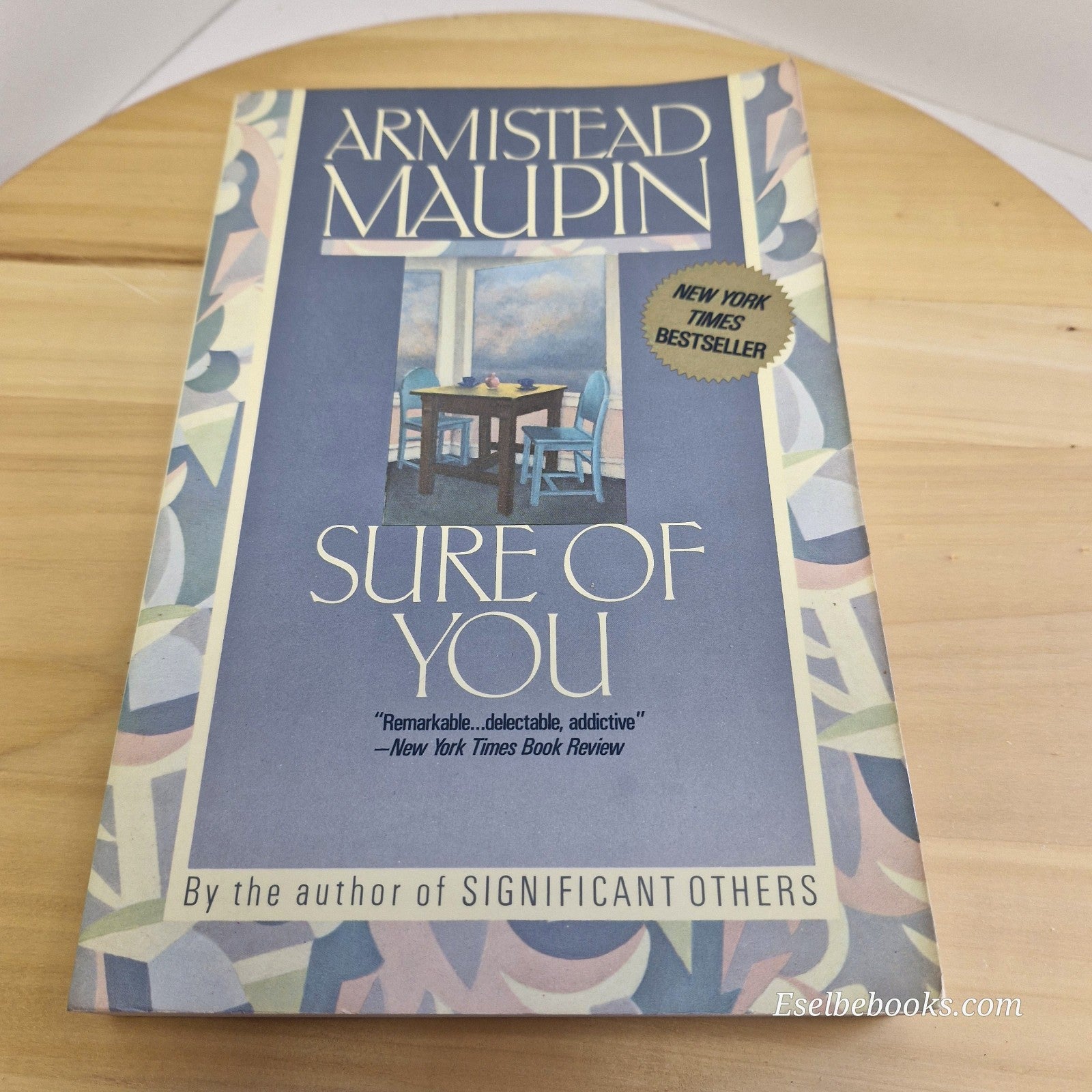 Fiction: Sure of You by Armistead Maupin - paperback