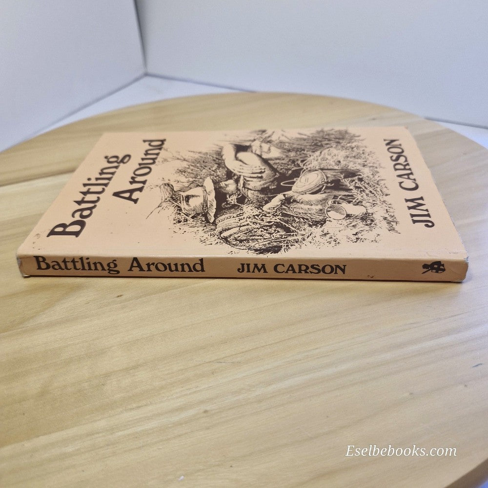 Battling Around by Jim Carson - paperback