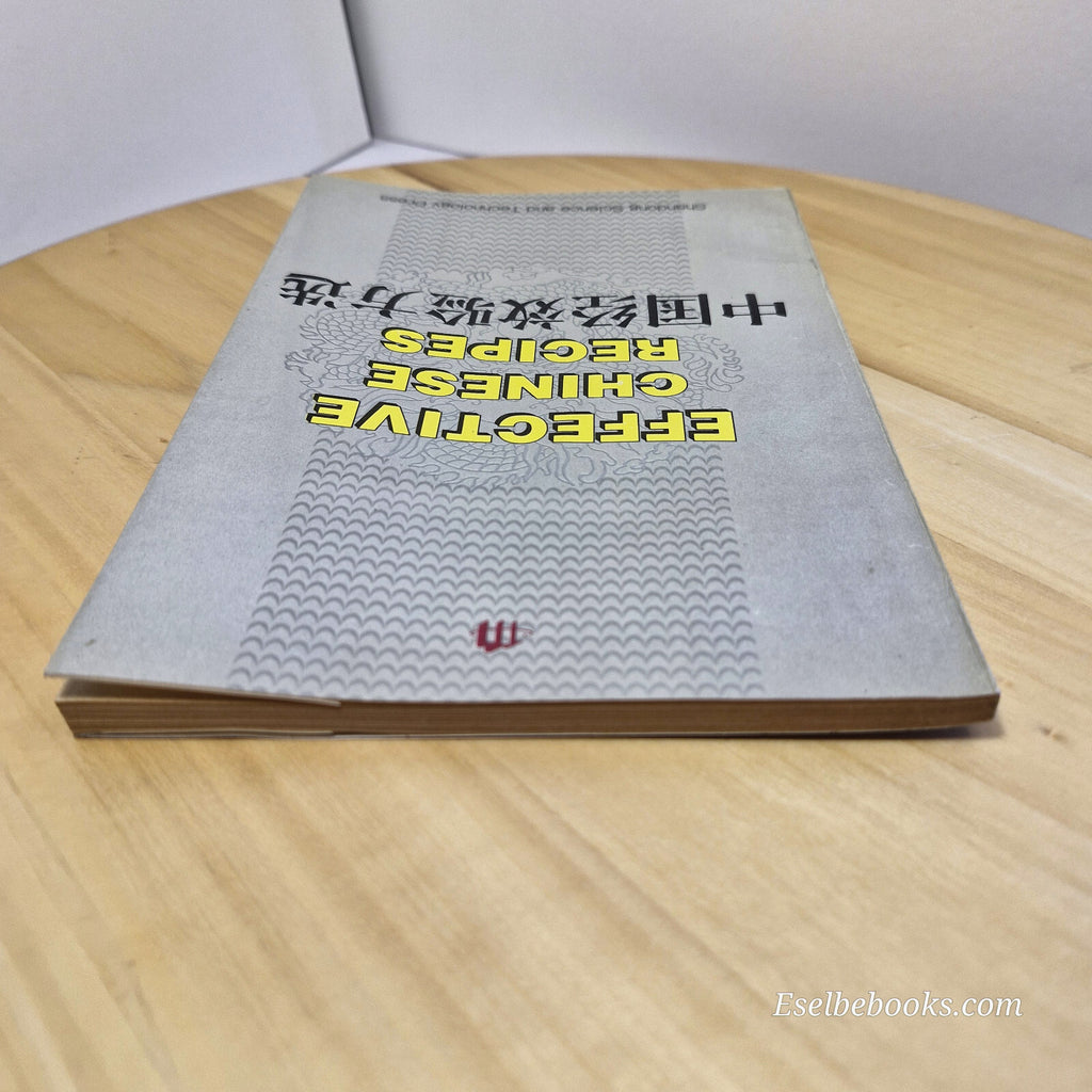 Effective Chinese Recipes By Tang, Fenghua, Tan, Fengsen, Tan, Honghui · 1996...