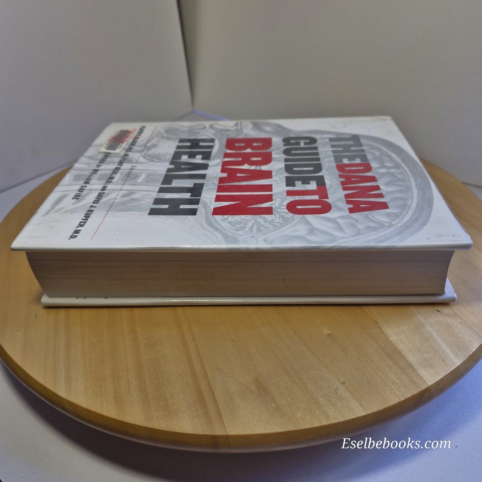 The Dana Guide to Brain Health By Floyd Bloom, Flint Beal, David Kupfer · 2002