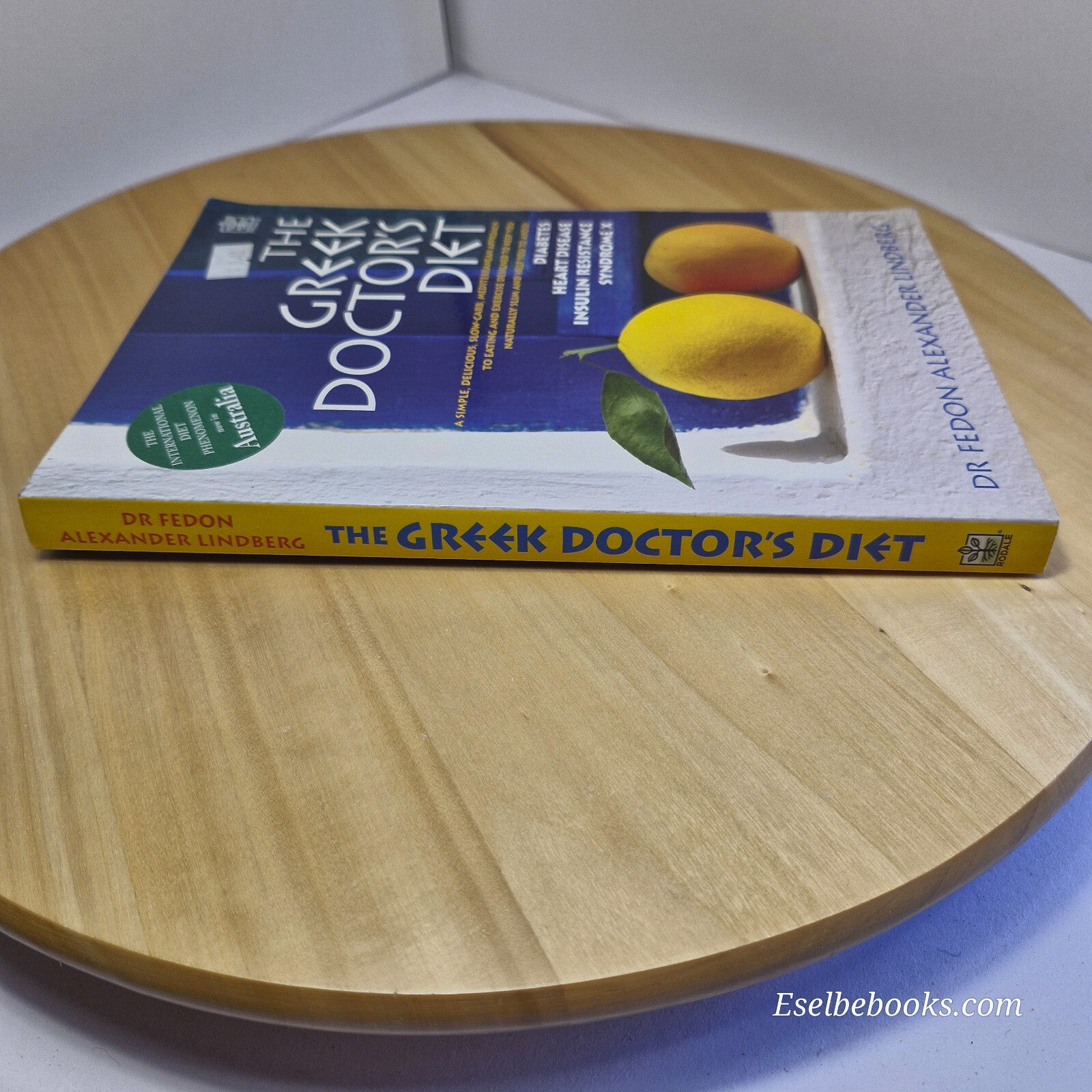 Greek Doctor's Diet By Fedon Alexander Lindberg · 2005 - paperback