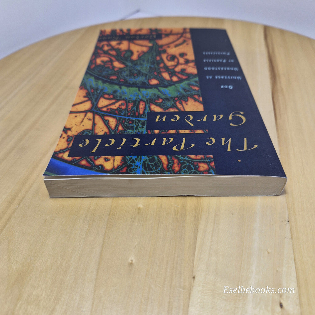 Science: The particle garden by Gordon Kane - paperback