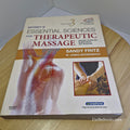 Mosby's Essential Sciences for Therapeutic Massage Anatomy, Physiology, Biome...