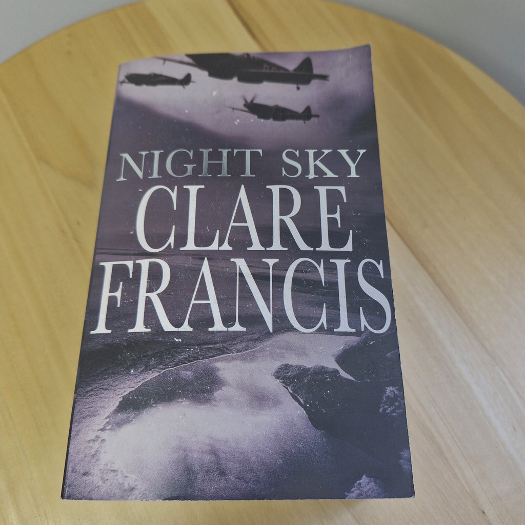 Historical WWII fiction: Night Sky By Clare Francis · 1984 - paperback