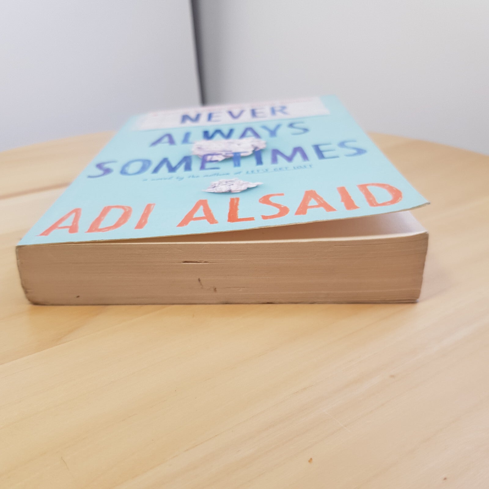 Never Always Sometimes By Adi Alsaid · 2015 - paperback