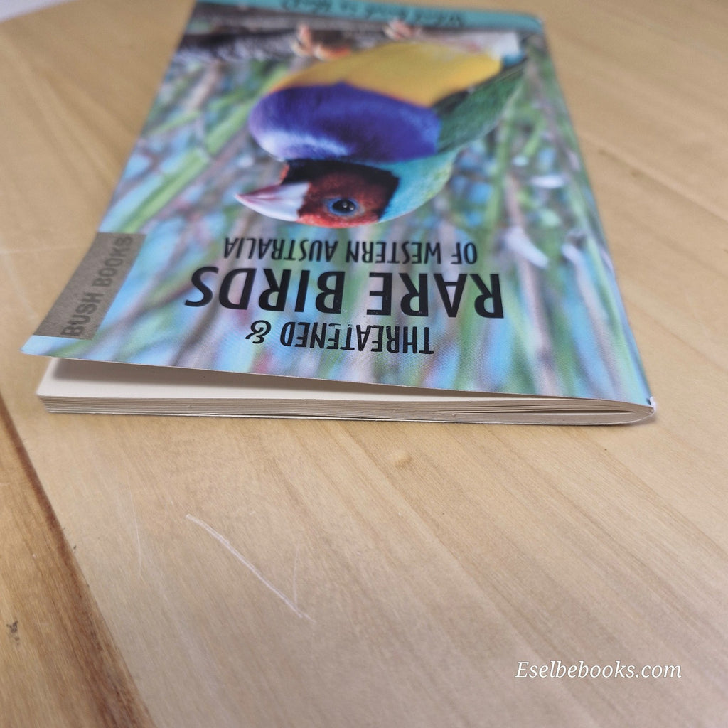 Threatened and RARE BIRDS  of Western Australia by J D Blyth & A H Burbidge