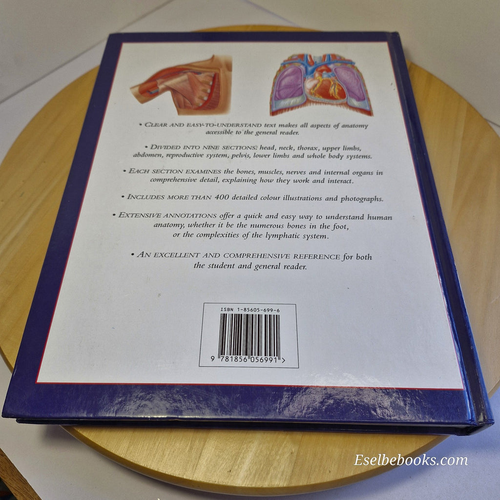 The Atlas of the Human Body: A Complete Guide to How the Body Works by Abrahams