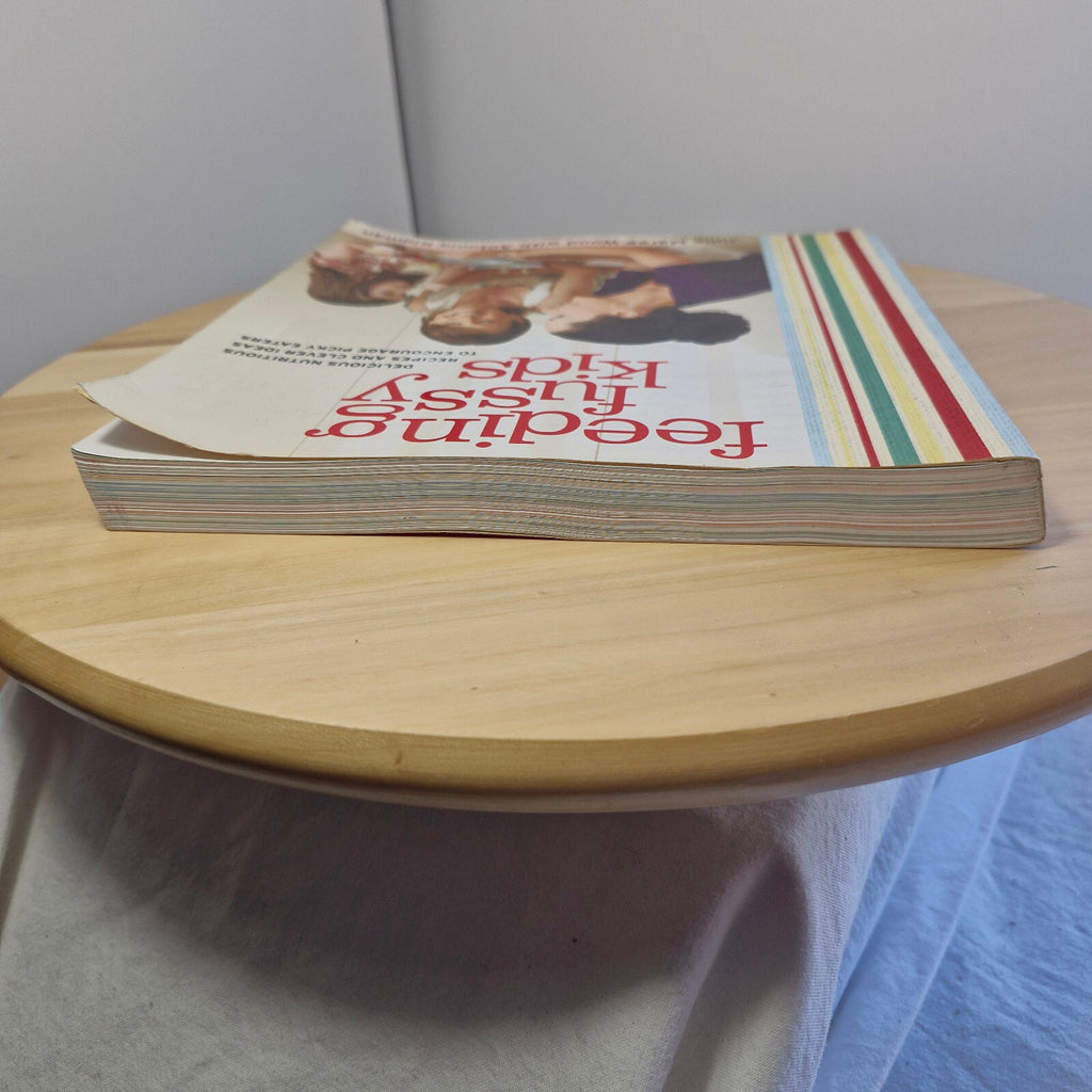 Cookbook: Feeding Fussy Kids By Antonia Kidman, Julie Maree Wood · 2009 - lar...