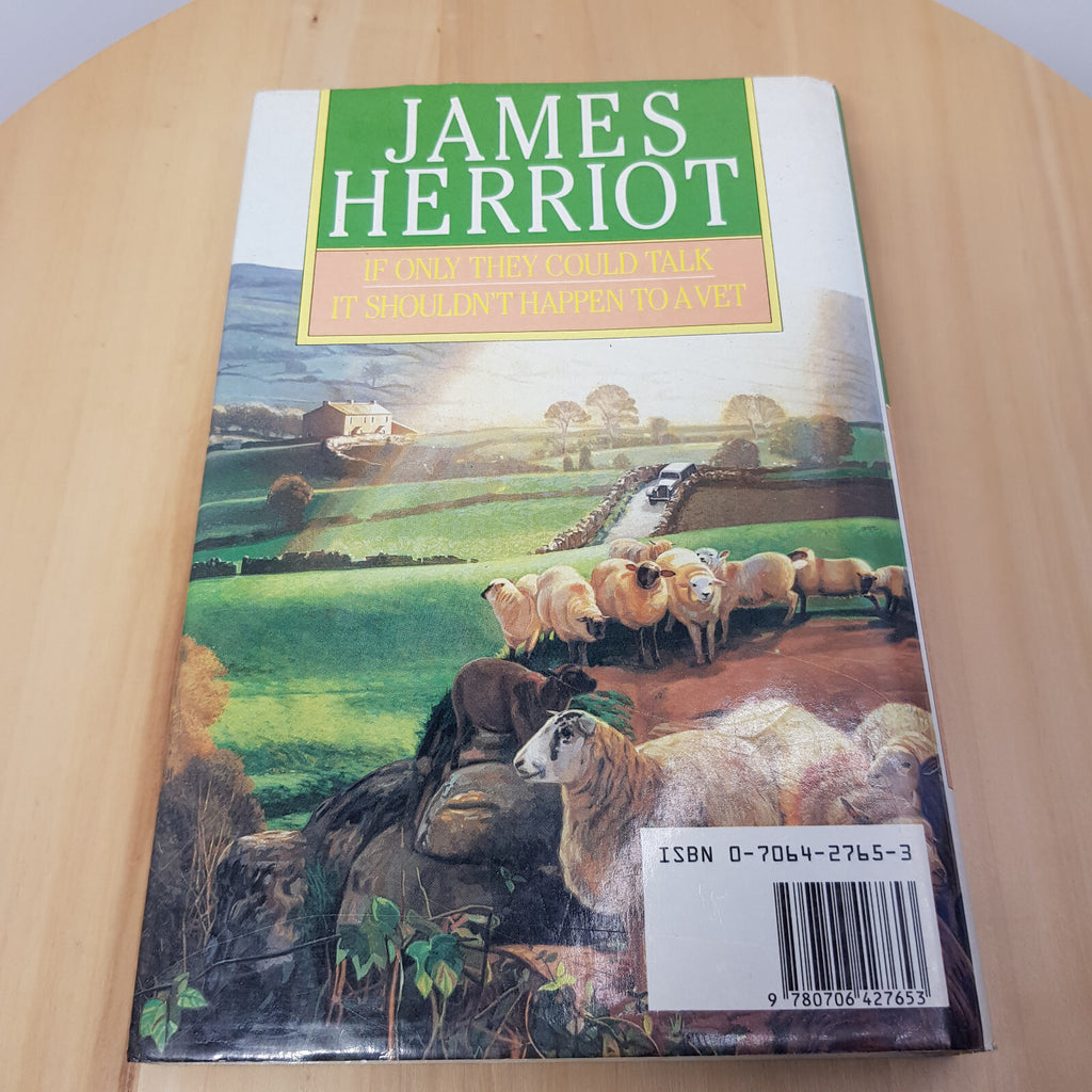 If Only They Could Talk And It Shouldn't Happen to a Vet By James Herriot · 1...