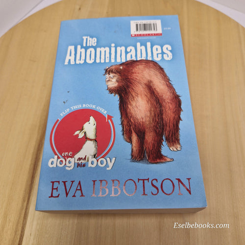 2 books in 1 - The Abominables/One dog and his boy by Eva Ibbotson- paperback