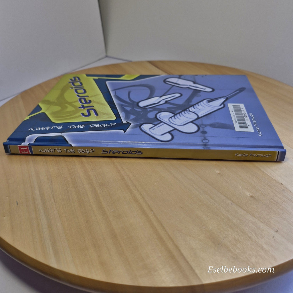 Steroids by Karla Fitzhugh (2005, Hardcover)