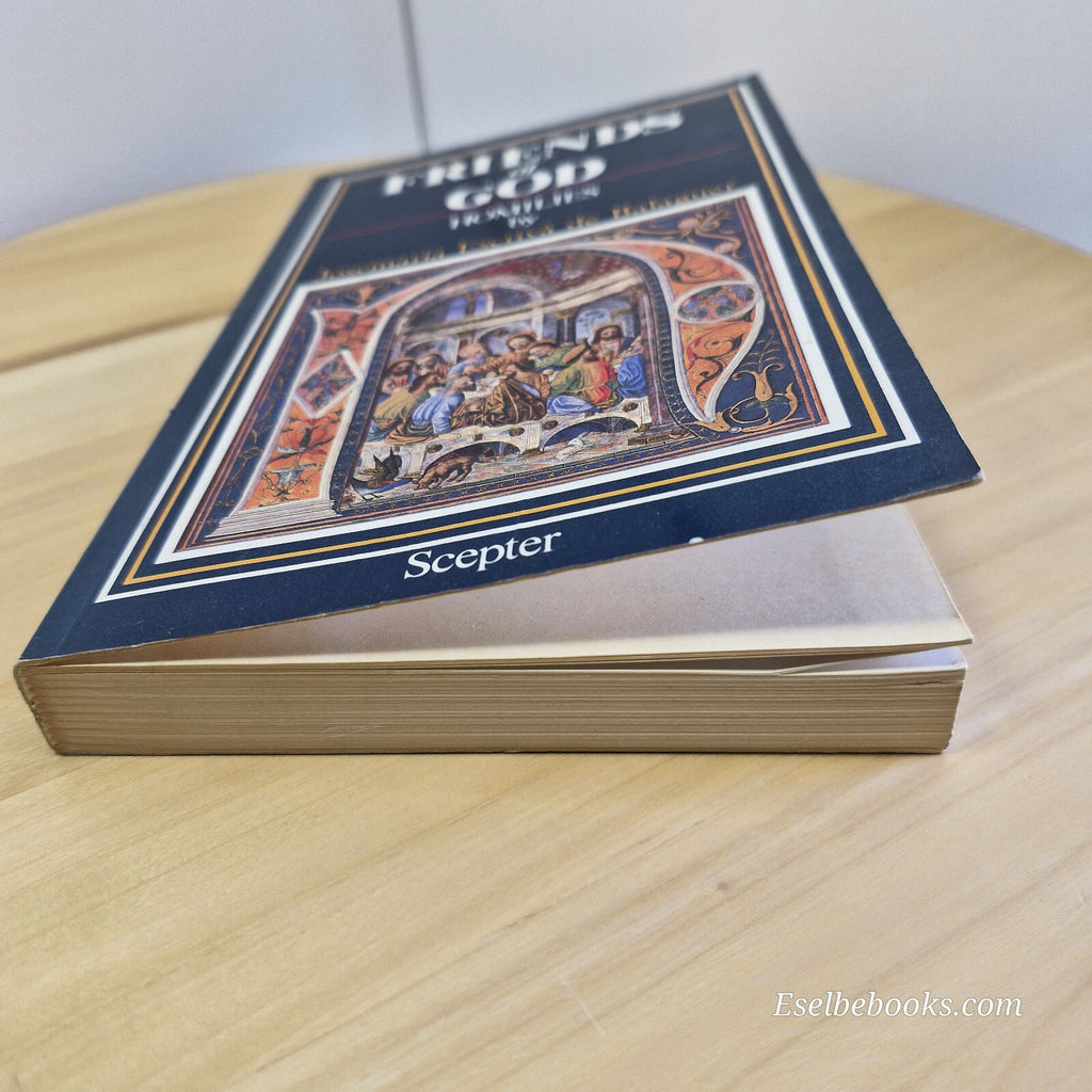 Friends of God Homilies By Saint José María Escrivá de Balaguer · 1981 - pape...