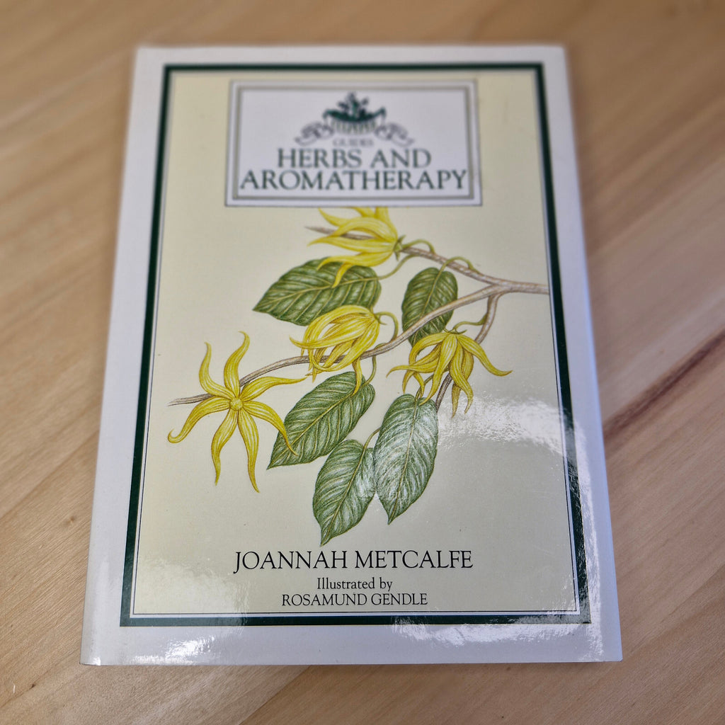 Health: Herbs and Aromatherapy By Joannah Metcalfe · 1993 - vintage hardback ...