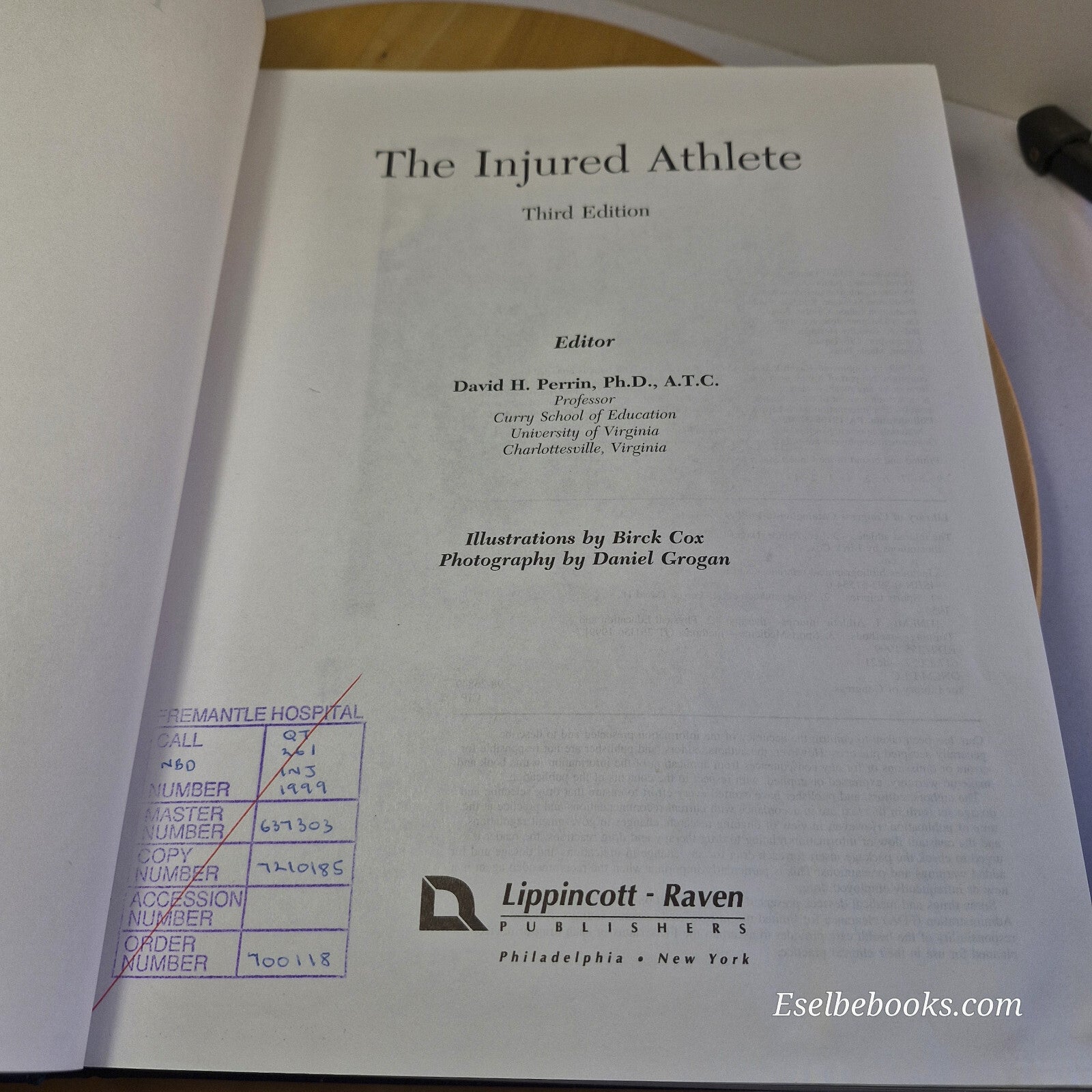 Health: The Injured Athlete 3rd edition by David H Perrin 1999 - hardback