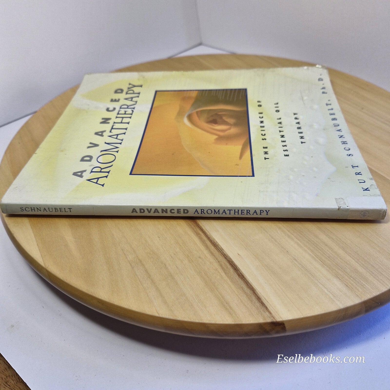 Health: Advanced Aromatherapy The Science of Essential Oil Therapy By Kurt Sc...