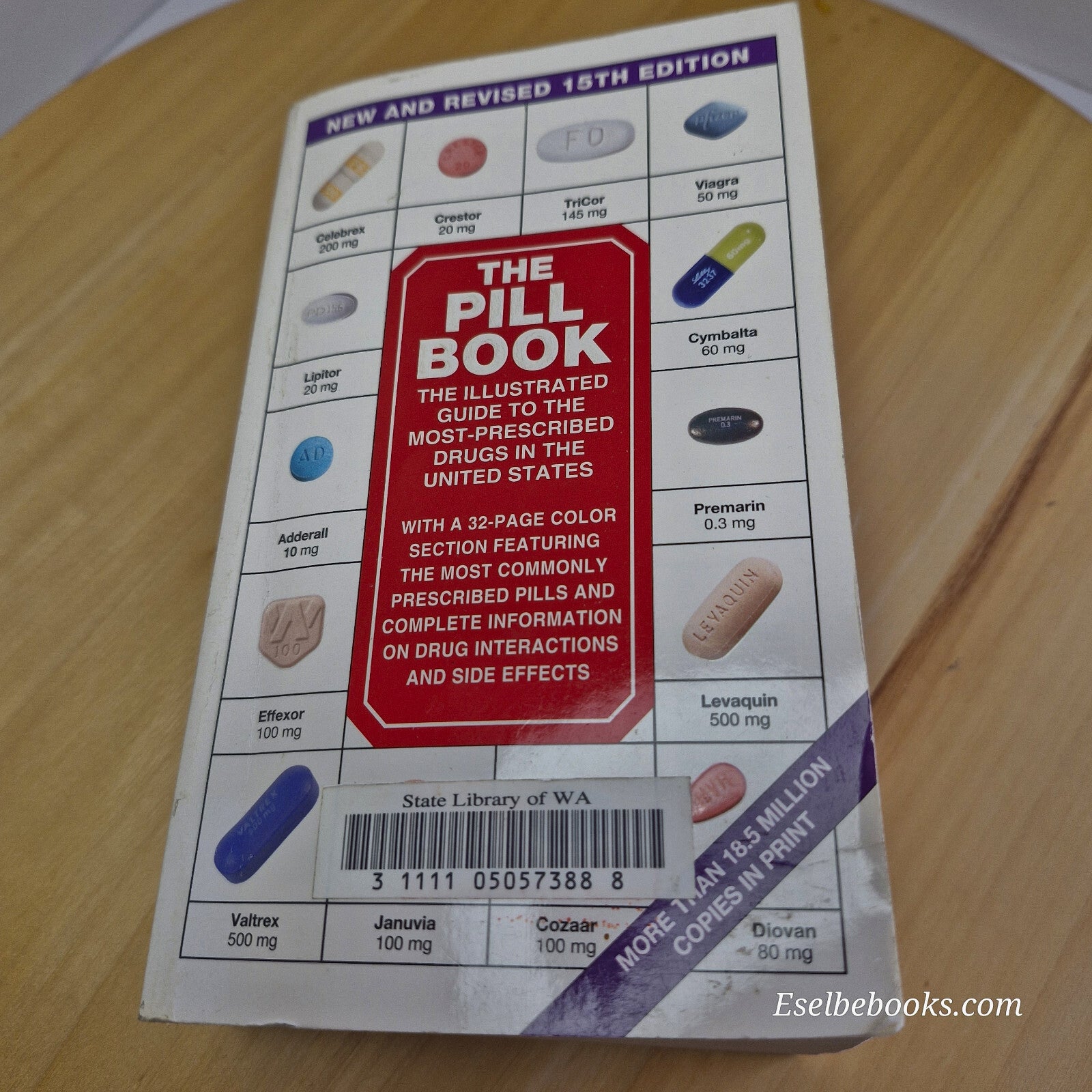 The Pill Book 15th Edition By Harold M. Silverman · 2012 - paperback