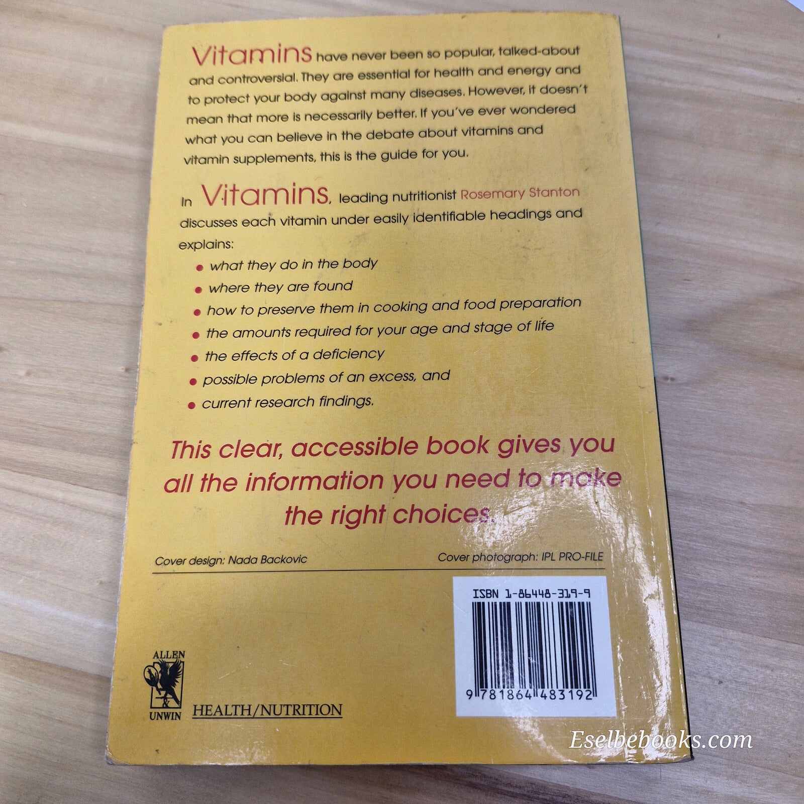 Vitamins What They Do and what They Don't Do By Rosemary Stanton · 1999 - pap...