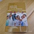 Signs and Symptoms in Family Medicine A Literature-Based Approach By Paul M. ...