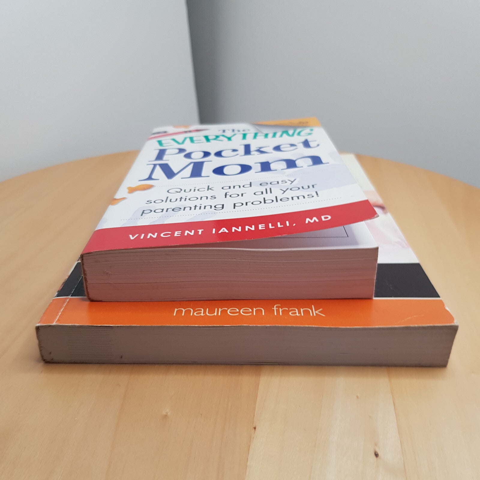 Bundle x 2 parenting books - You go girlfriend by Maureen Frank and The every...