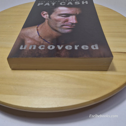 Autobiography: Uncovered - the autobiography of Pat Cash - large paperback