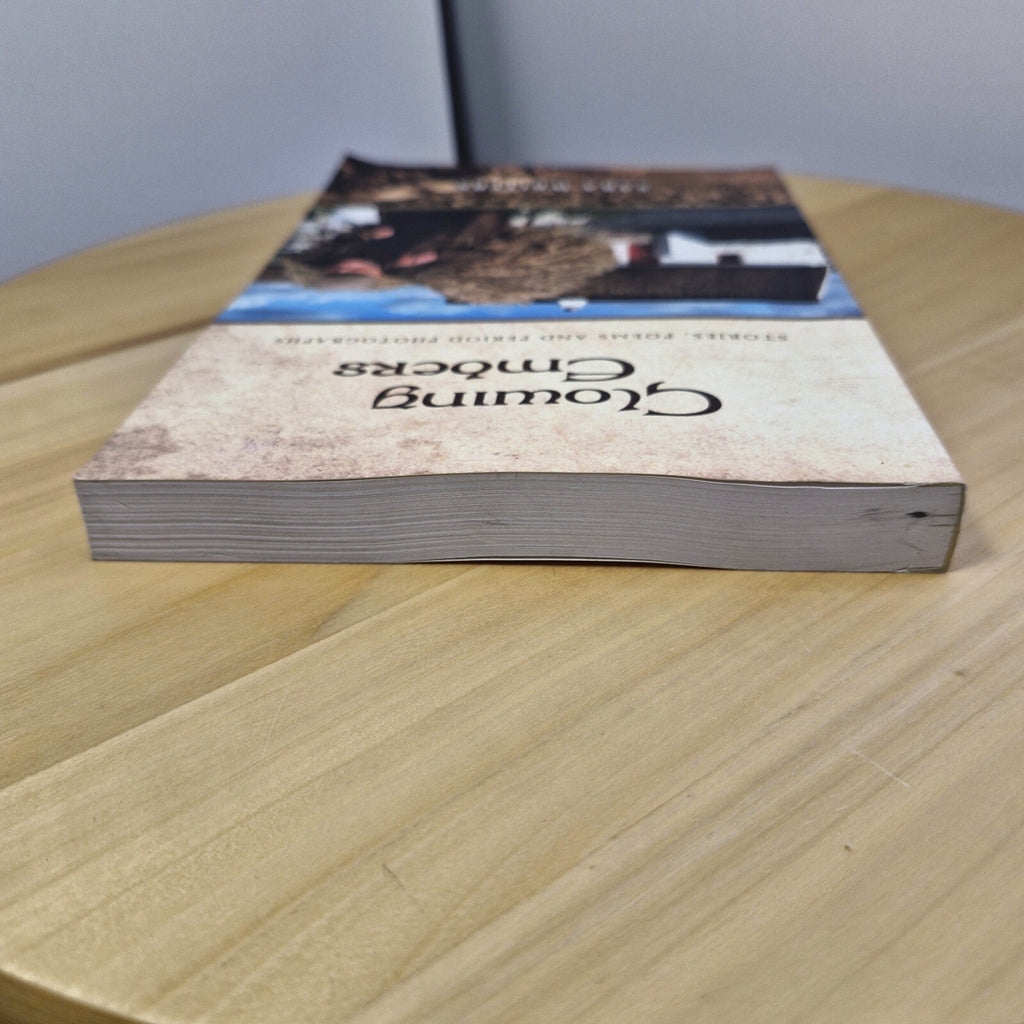 Glowing Embers by Sara Writers - stories, poems, photographs - paperback 2012