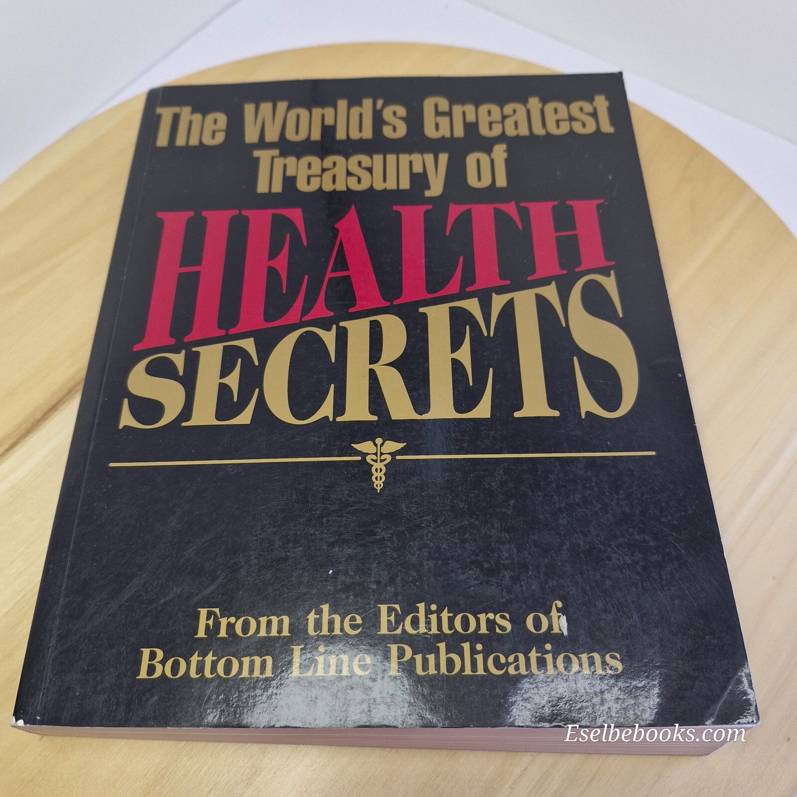 Health: The World's Greatest Treasury of Health Secrets 2009 - paperback