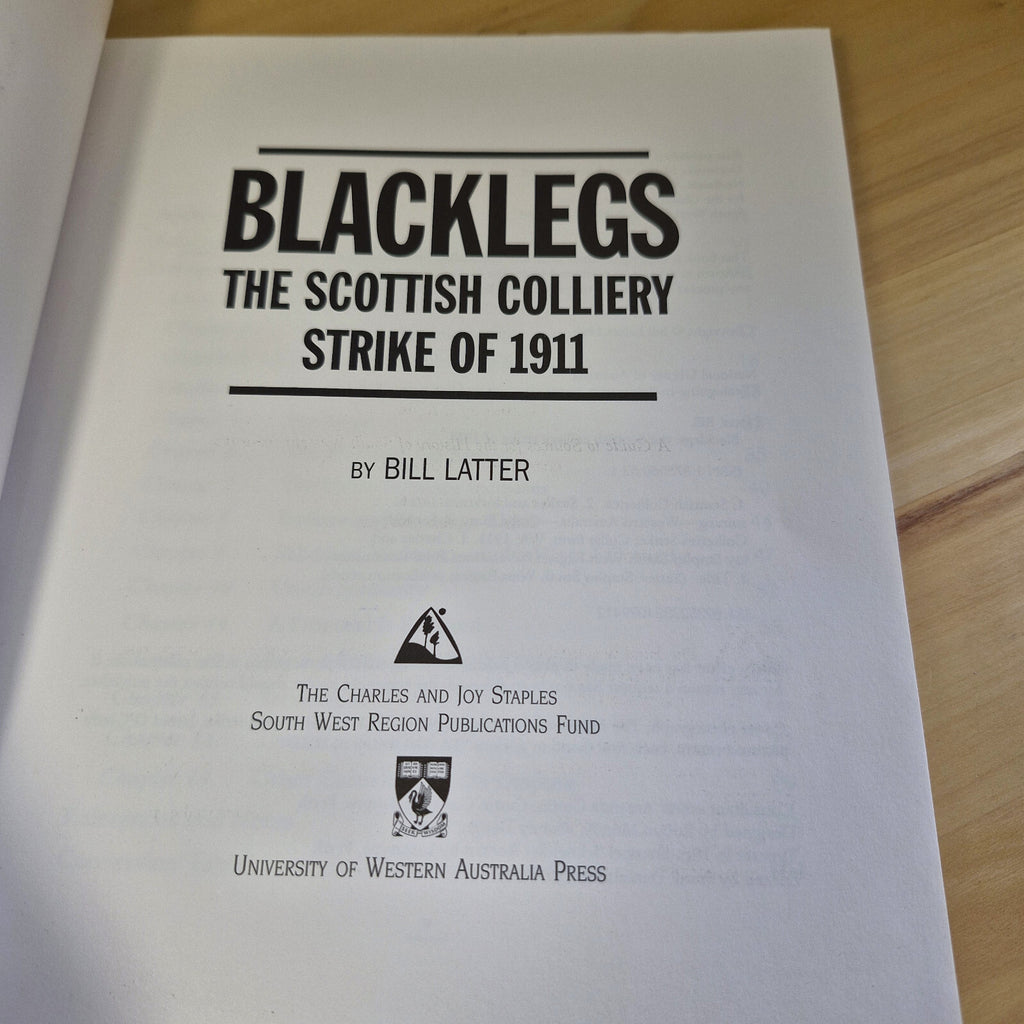 West Australian history: Blacklegs The Scottish Colliery Strike of 1911 By Bi...