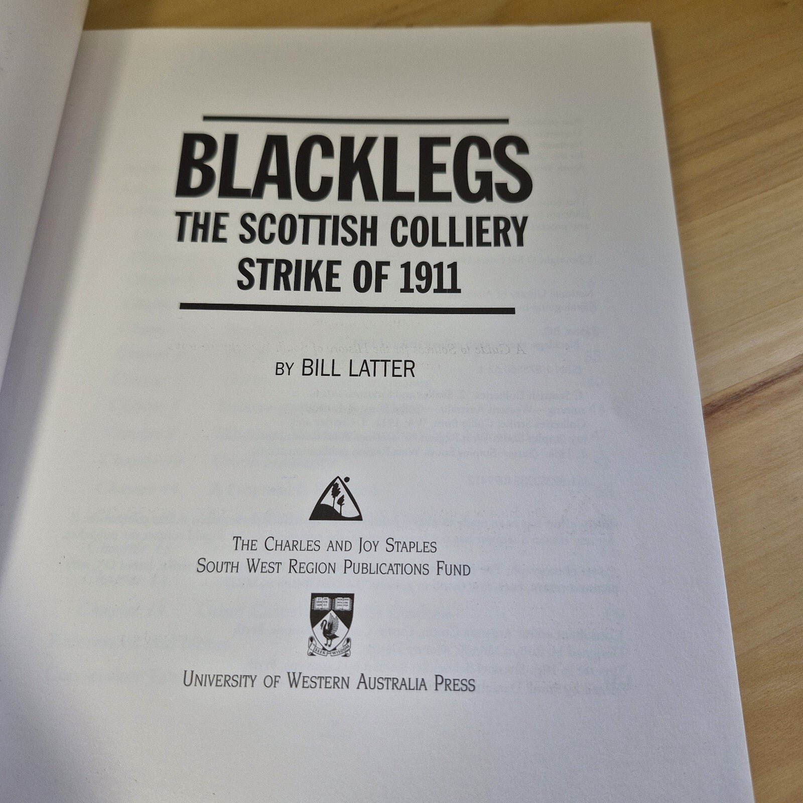 West Australian history: Blacklegs The Scottish Colliery Strike of 1911 By Bi...