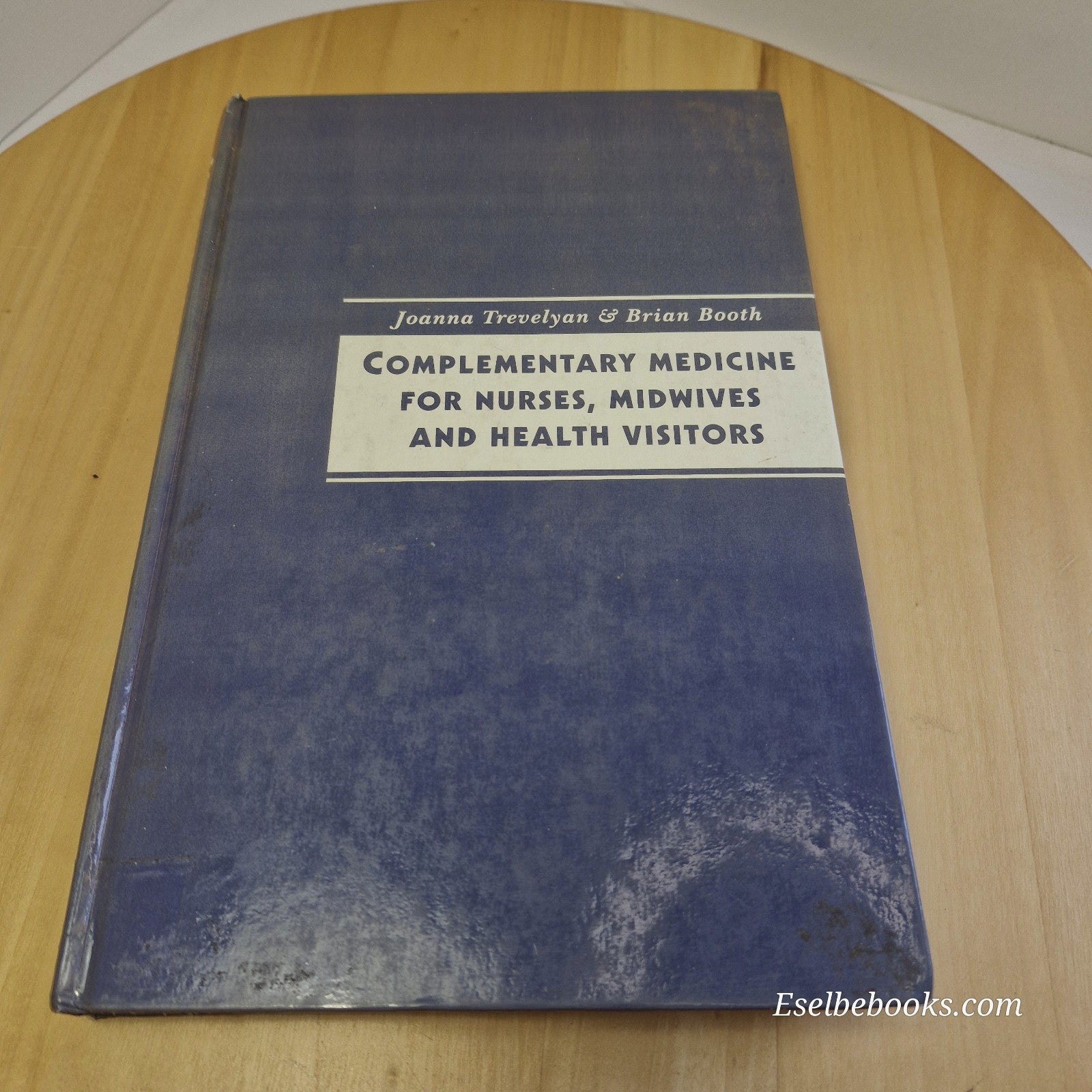 Complementary Medicine for Nurses, Midwives and Health Visitors By Brian Boot...