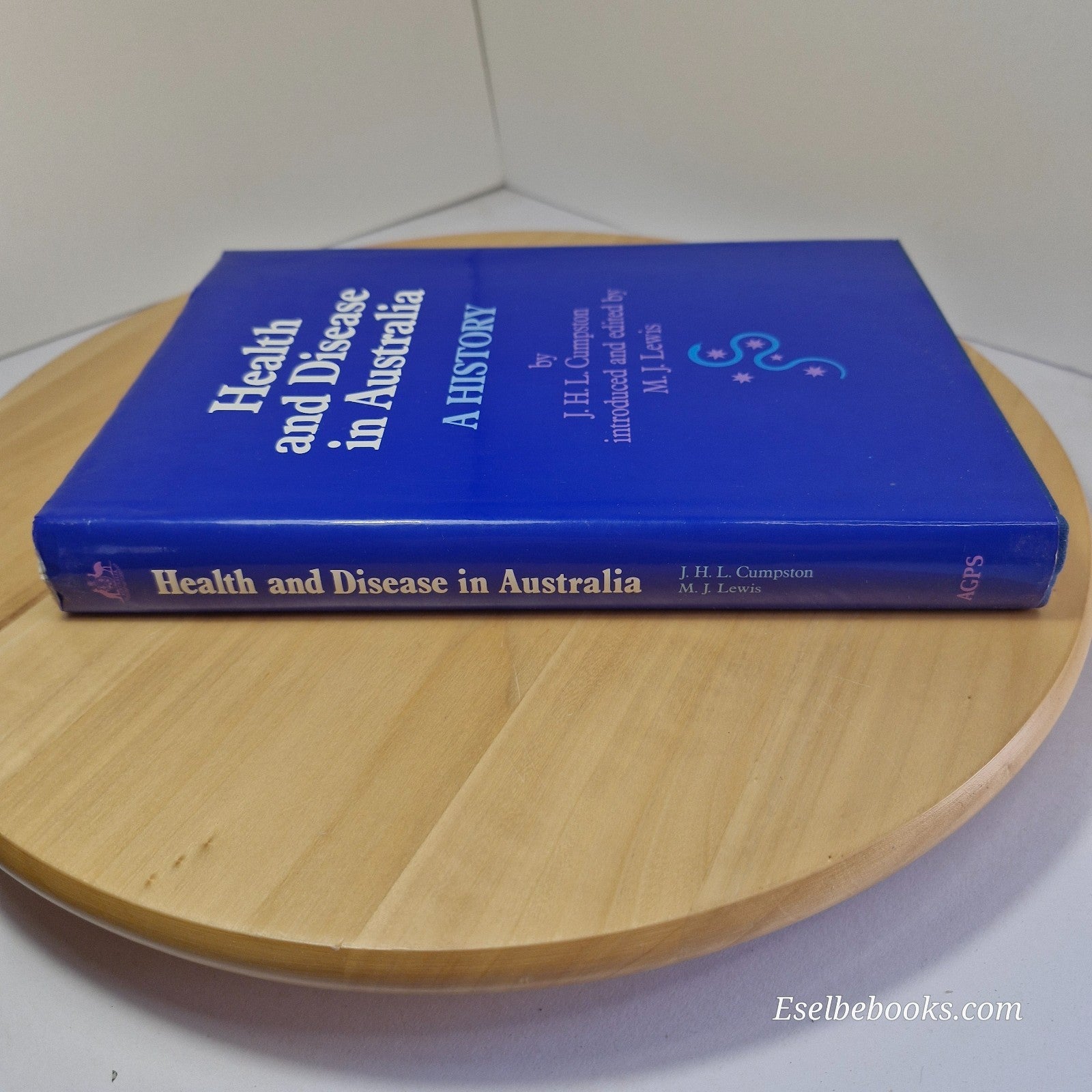 Health and Disease in Australia A History By John Howard Lidgett Cumpston