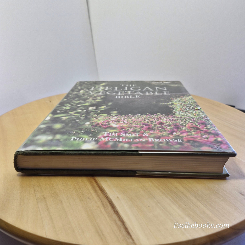 Heligan Vegetable Bible By Tim Smit, P. D. A. McMillan Browse - hardback with...