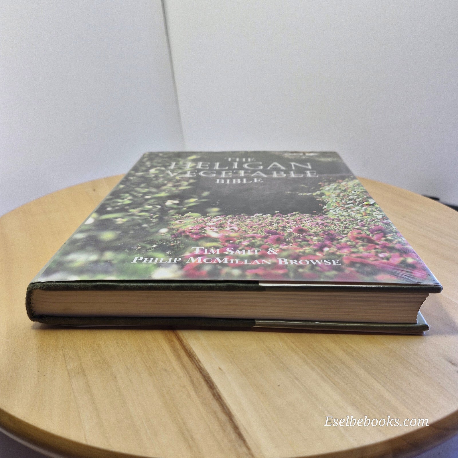 Heligan Vegetable Bible By Tim Smit, P. D. A. McMillan Browse - hardback with...