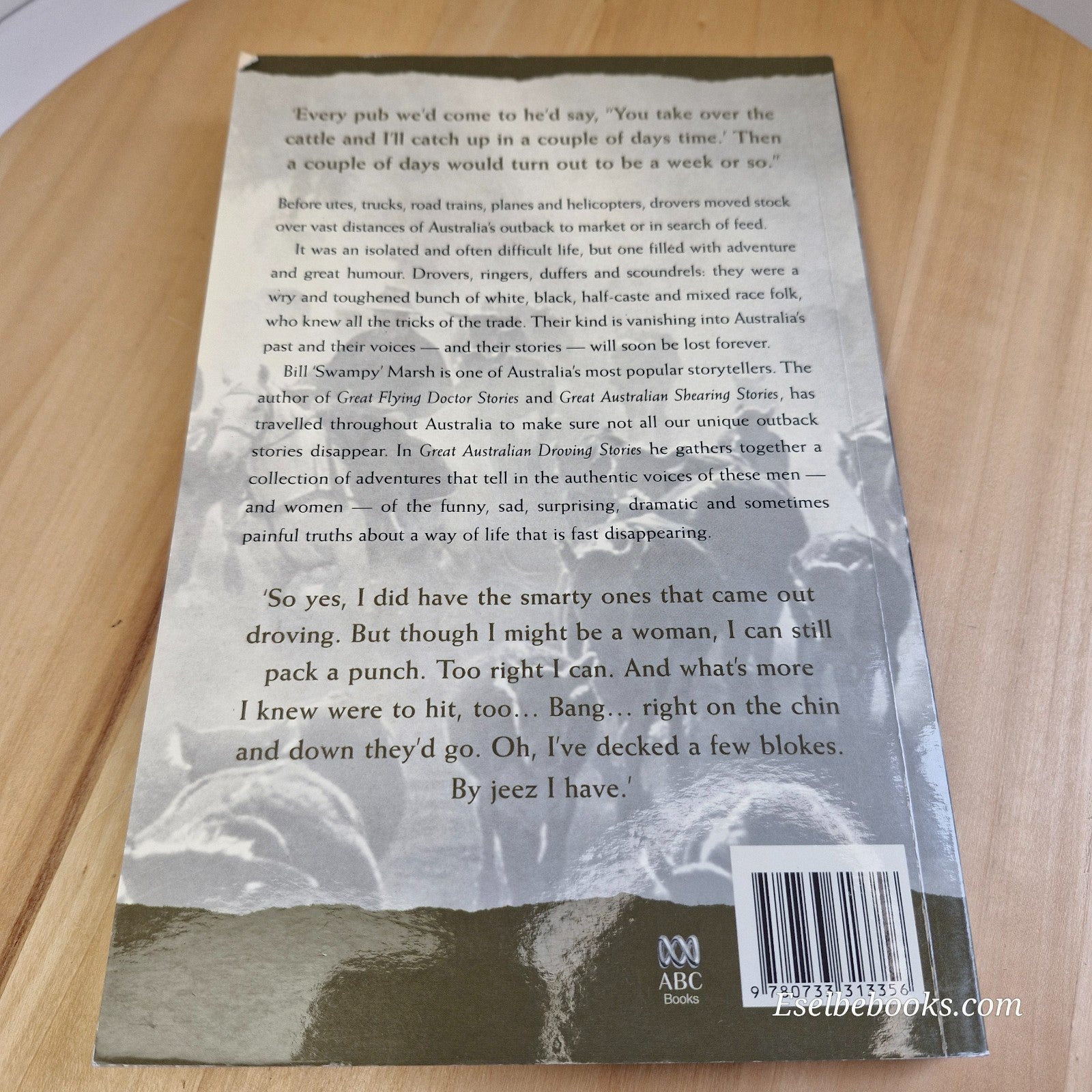 Great Australian Droving Stories By Bill Marsh · 2011 - paperback