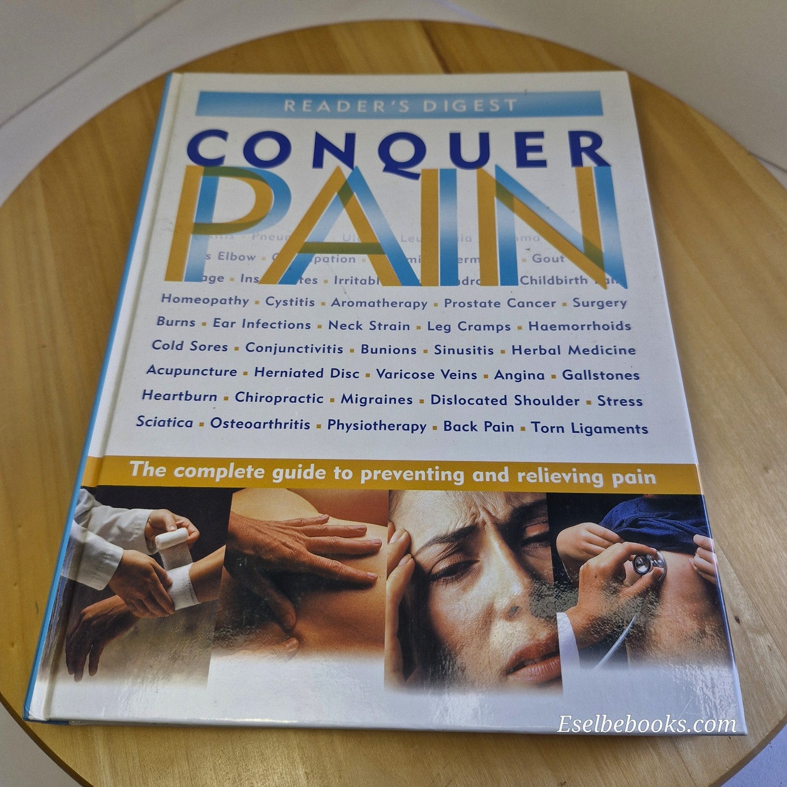 Reader's Digest's Conquer Pain - Hardcover, 2001